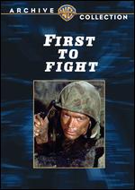 First to Fight - Christian Nyby