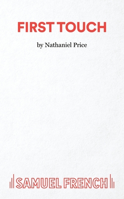 First Touch - Price, Nathaniel