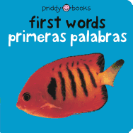 First Words / Primeras Palabras Bilingual (Bright Baby): Primeras Palabras