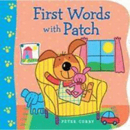 First Words with Patch - Curry, Peter