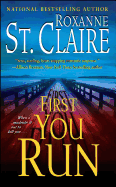 First You Run