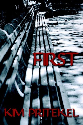 First - Pritekel, Kim