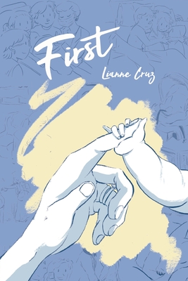 First - Cruz, Lianne