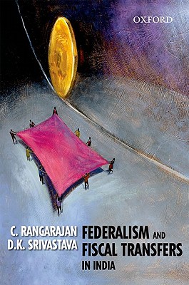 Fiscal Federalism: A Comparative Introduction - Anderson, George, President