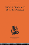 Fiscal Policy & Business Cycles