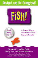 Fish!: A Remarkable Way to Boost Morale and Improve Results