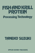 Fish and Krill Protein: Processing Technology