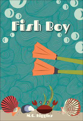 Fish Boy - Higgins, M G