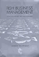 Fish Business Management: Strategy - Marketing - Development