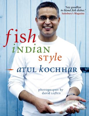 Fish, Indian Style - Kochhar, Atul