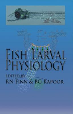 Fish Larval Physiology - Finn, Roderick Nigel (Editor)