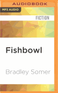 Fishbowl