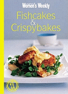 Fishcakes and Crispybakes