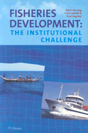Fisheries Development: The Institutional Challenge