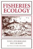 Fisheries Ecology - Pitcher, Tony J, Professor, and Hart, Paul J