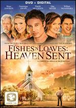 Fishes 'n Loaves: Heaven Sent