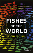 Fishes of the World