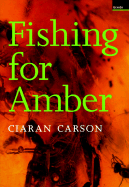 Fishing for Amber