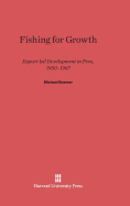 Fishing for Growth: Export-Led Development in Peru