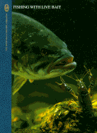 Fishing with Live Bait