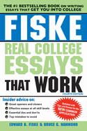 Fiske Real College Essays That Work