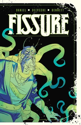 Fissure - Daniel, Tim, and Bennett, Deron