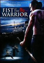 Fist of the Warrior