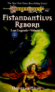 Fistandantilus Reborn
