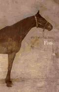 Fists