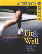 Fit & Well: Core Concepts and Labs for Physical Fitness