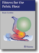Fitness for the Pelvic Floor
