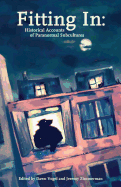 Fitting In: Historical Accounts of Paranormal Subcultures