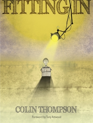 Fitting in - Thompson, Colin, and Attwood, Dr. (Foreword by)