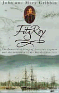 Fitzroy: The Remarkable Story of Darwin's Captain and the Invention of the Weather Forecast