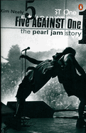Five against One: The Pearl Jam Story