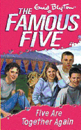 Five are Together Again: Book 21