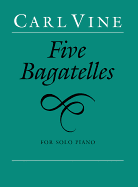 Five Bagatelles