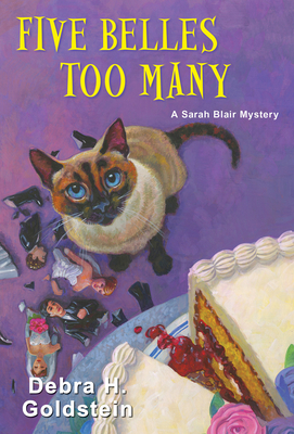 Five Belles Too Many - Goldstein, Debra H
