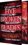 Five Broken Blades (Deluxe Limited Edition): A Slow-Burn Assassin Romantic Fantasy