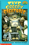Five Creepy Creatures