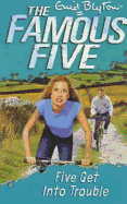 Five Get Into Trouble: Book 8