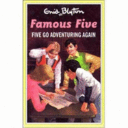 Five Go Adventuring Again