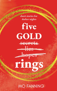 Five Gold Rings: Christmas short stories