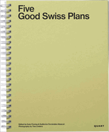 Five Good Swiss Plans