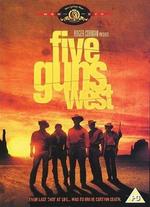 Five Guns West