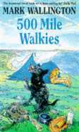 Five Hundread Mile Walki