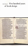 Five Hundred Years of Book Design