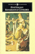 Five Italian Renaissance Comedies