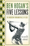 Five lessons: the modern fundamentals of golf