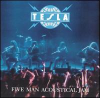 Five Man Acoustical Jam - Tesla